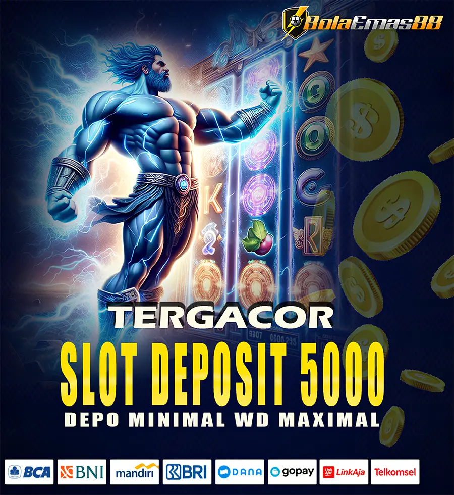 Slot Deposit 5000 : Situs Tergacor Min Deposit 5ribu Atau Slot Depo 5k